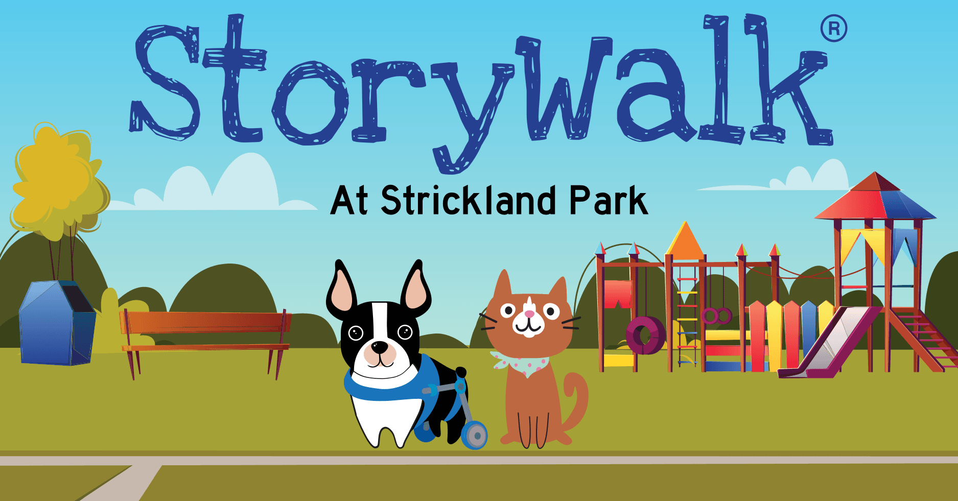 Graphic for the library's Storywalk at Strickland Park.